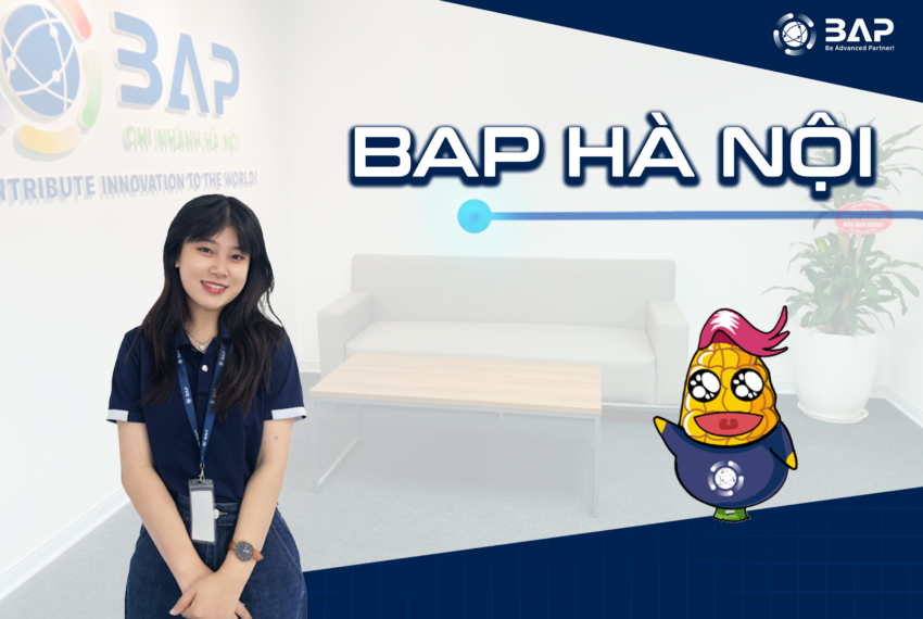 [BAP Office Tour] Ghé Hà Nội, thăm văn phòng nhà BAP tớ một chút không?
