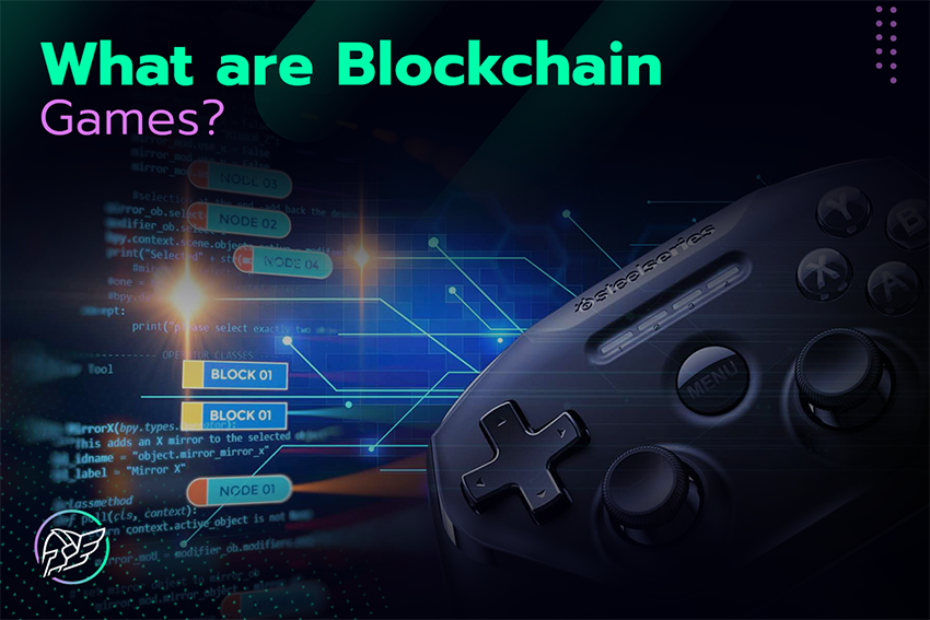 What are blockchain games?