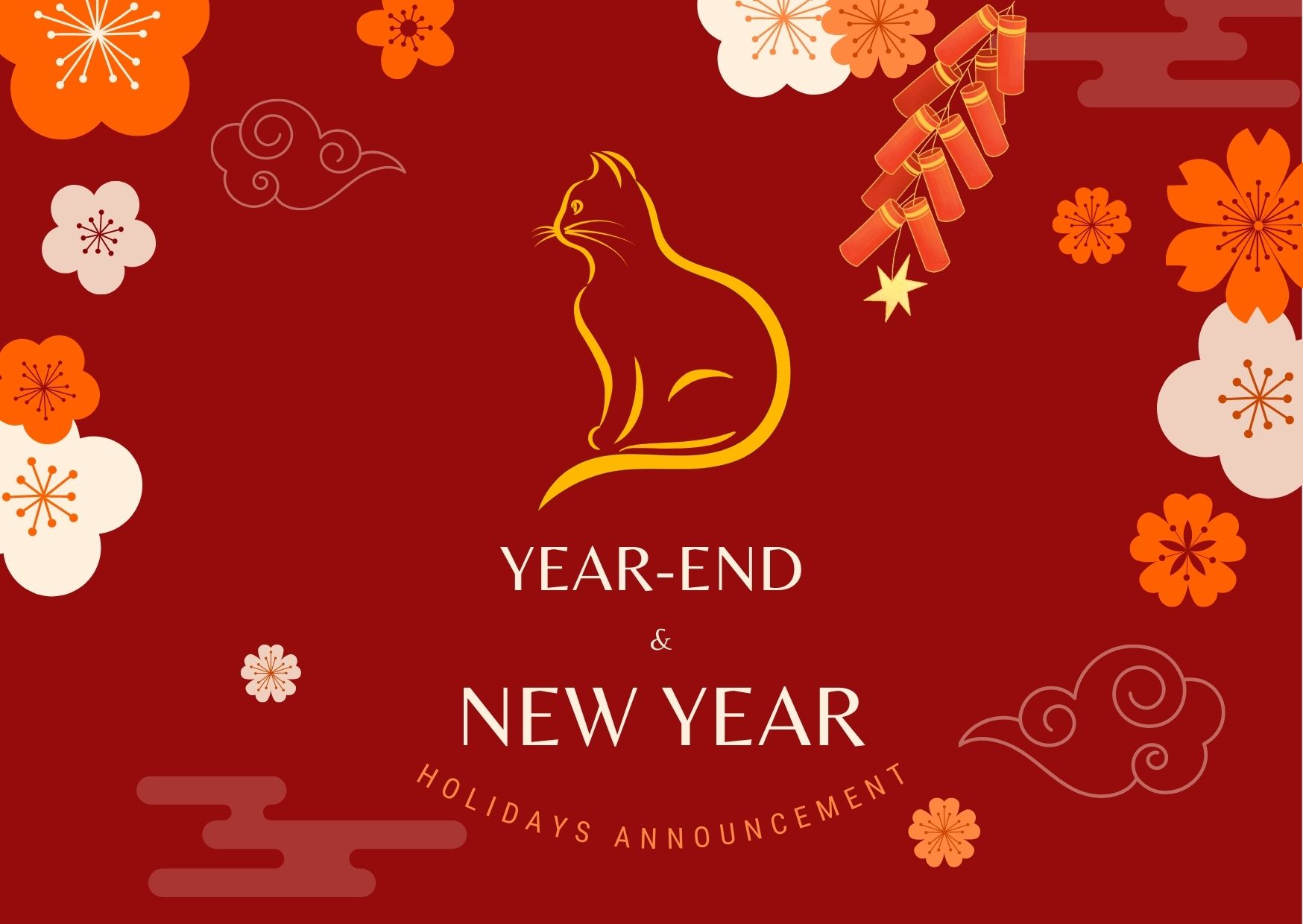 Year-End and New Year Holidays Announcement